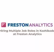 Hiring Multiple Job Roles in Kozhikode at Freston Analytics