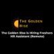 The Golden Rise is Hiring Freshers HR Assistant (Remote)
