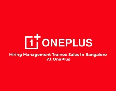 Hiring Management Trainee Sales In Bangalore At OnePlus