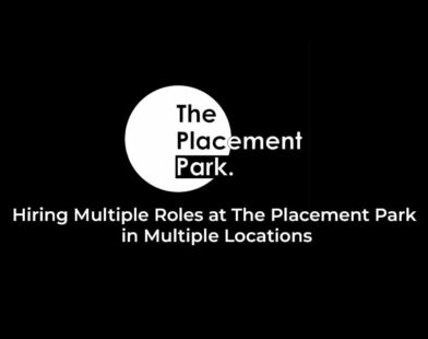 Hiring Multiple Roles at The Placement Park in Multiple Locations
