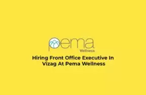 Hiring Front Office Executive In Vizag At Pema Wellness