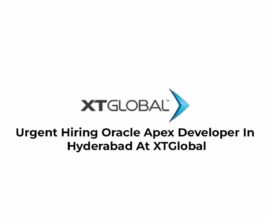 Urgent Hiring Oracle Apex Developer In Hyderabad At XTGlobal