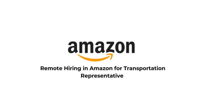 Remote Hiring in Amazon for Transportation Representative