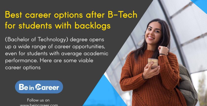 Best career options after B-Tech for students with backlogs