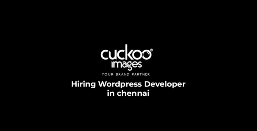 Hiring Wordpress Developer in chennai from CUCKOO IMAGES