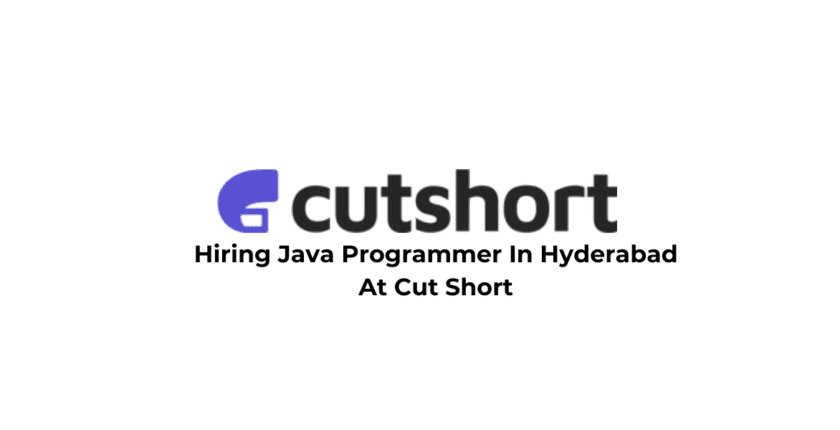 Hiring Java Programmer In Hyderabad At Cut Short