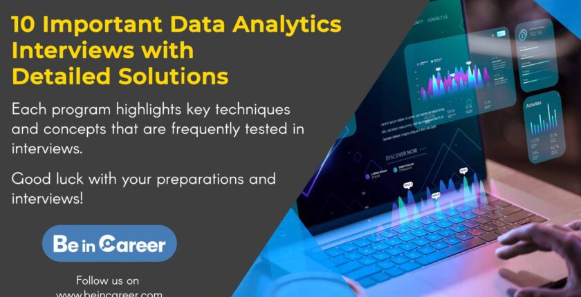 10 Important Data Analytics Interviews with Detailed Solutions