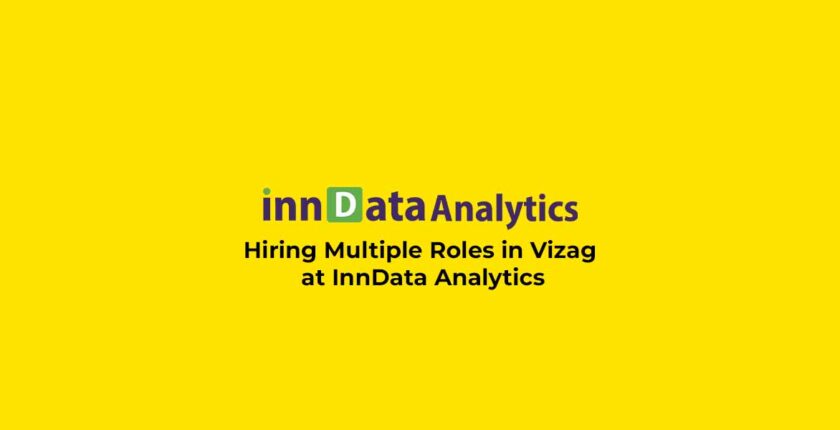 Hiring Multiple Roles in Visakhapatnam at InnData Analytics