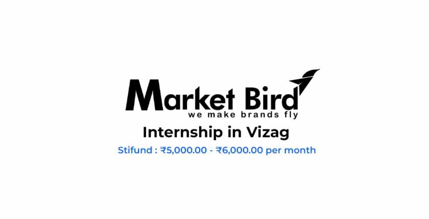 Hiring Multiple Internship in Visakhapatnam by Market Bird