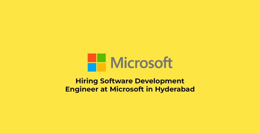 Hiring Software Engineer (Freshers) In Hyderabad At Microsoft