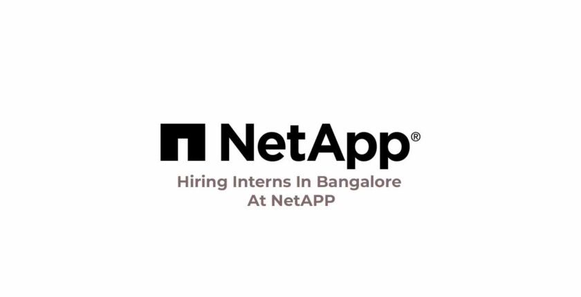 Hiring Interns In Bangalore At NetAPP