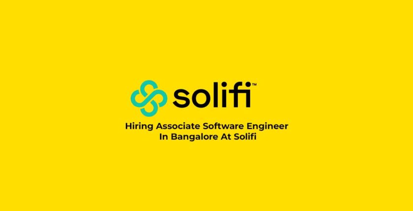 Hiring Associate Software Engineer In Bangalore At Solifi