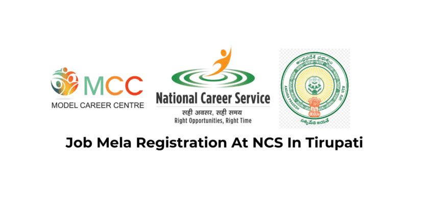 Job Mela Registration At NCS In Tirupati