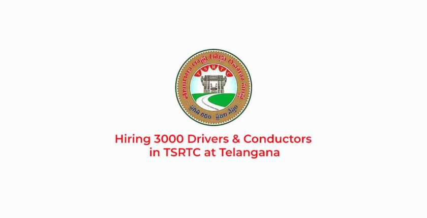 Hiring 3000 Drivers & Conductors in TSRTC at Telangana