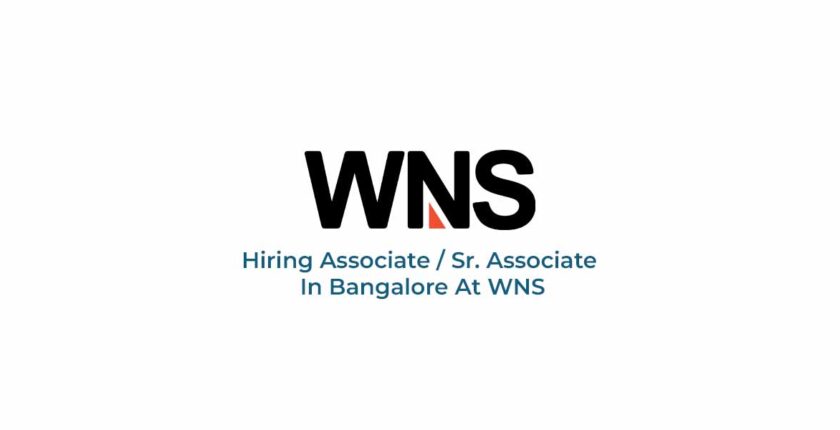 Hiring Associate / Sr. Associate In Bangalore At WNS