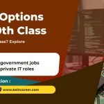 Career Options After 10th Class – Courses, Streams, Jobs & Career Step by step Roadmap in Detail crack a future