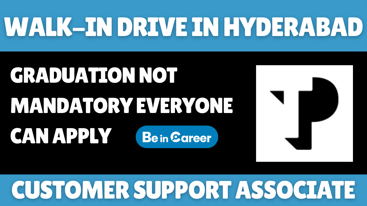 Teleperformance Walk-In In Hyderabad For Customer Associate