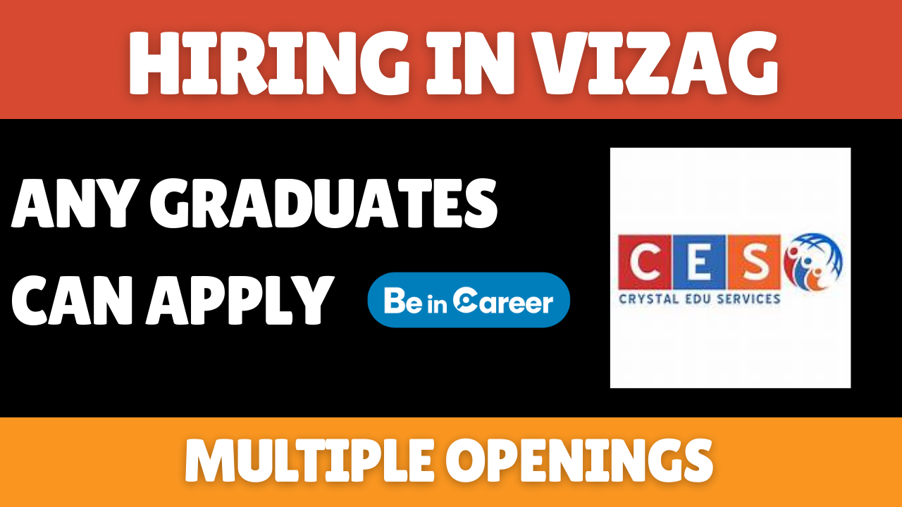 Crystal Edu Services Hiring In Vizag For Multiple Roles