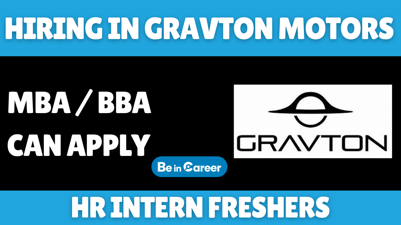 Gravton Motors Hiring For HR Intern Freshers