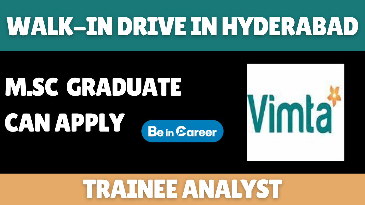 Vimta Labs Limited Walk-In In Hyderabad For Trainee Analyst