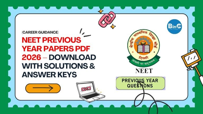NEET Previous Year Papers PDF 2026 – Solutions & Answer Keys