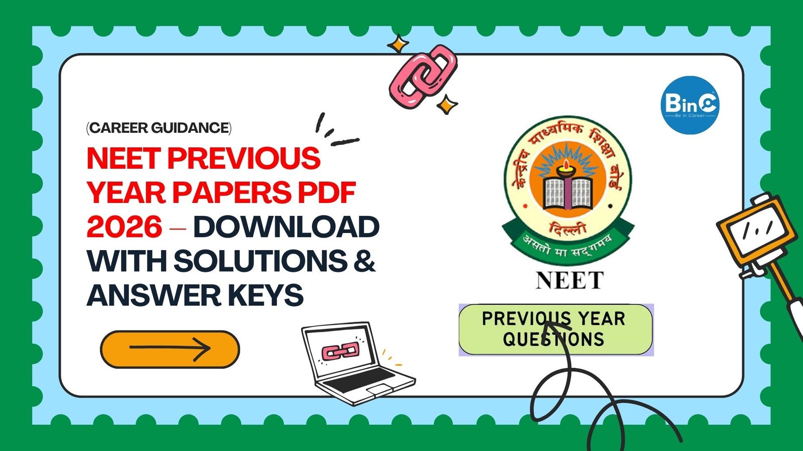 NEET Previous Year Papers PDF 2026 – Solutions & Answer Keys