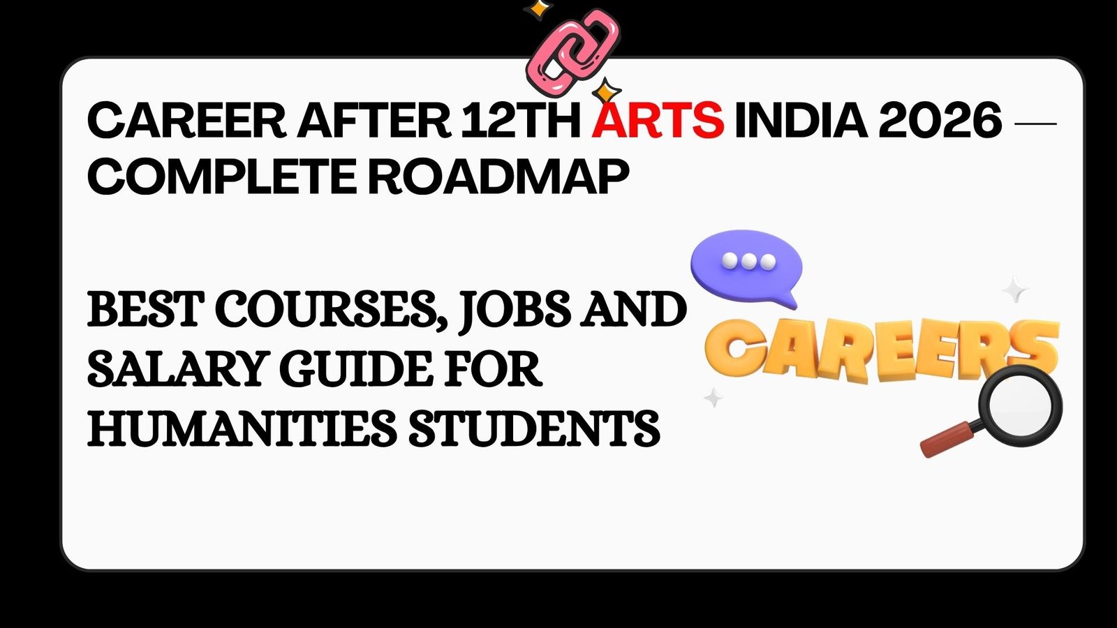 Career after 12th Arts India 2026 — best courses jobs and salary guide for humanities students law psychology journalism design UPSC