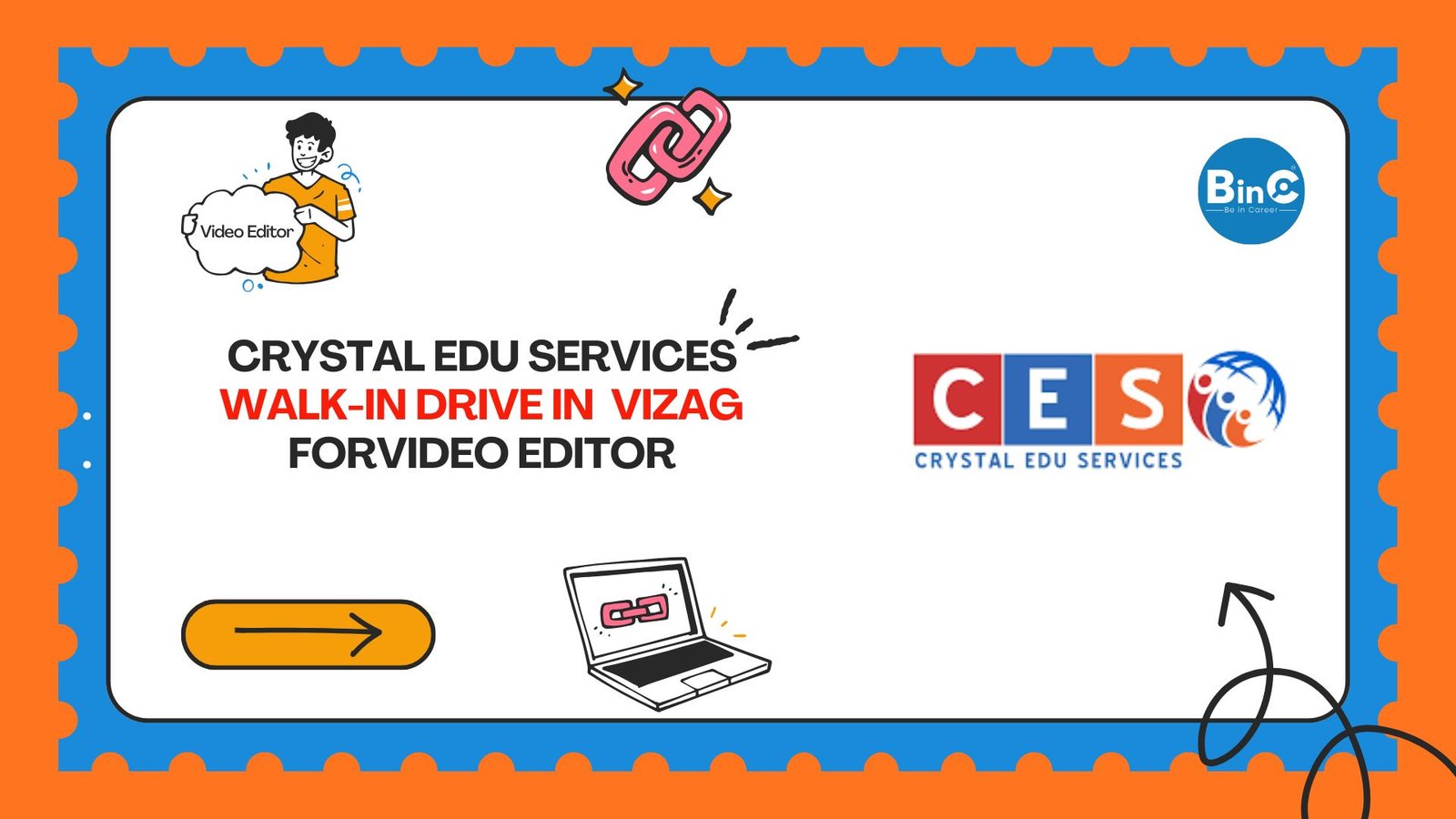 CES Walk-In Interview In Vizag For Video Editor Jobs