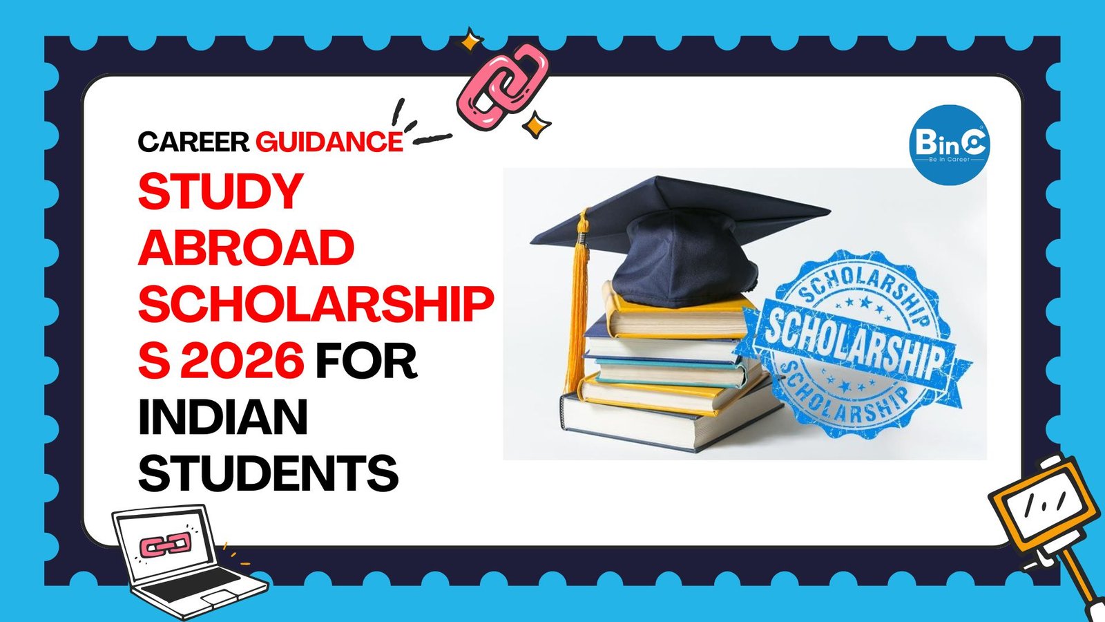Study Abroad Scholarships 2026 for Indian Students