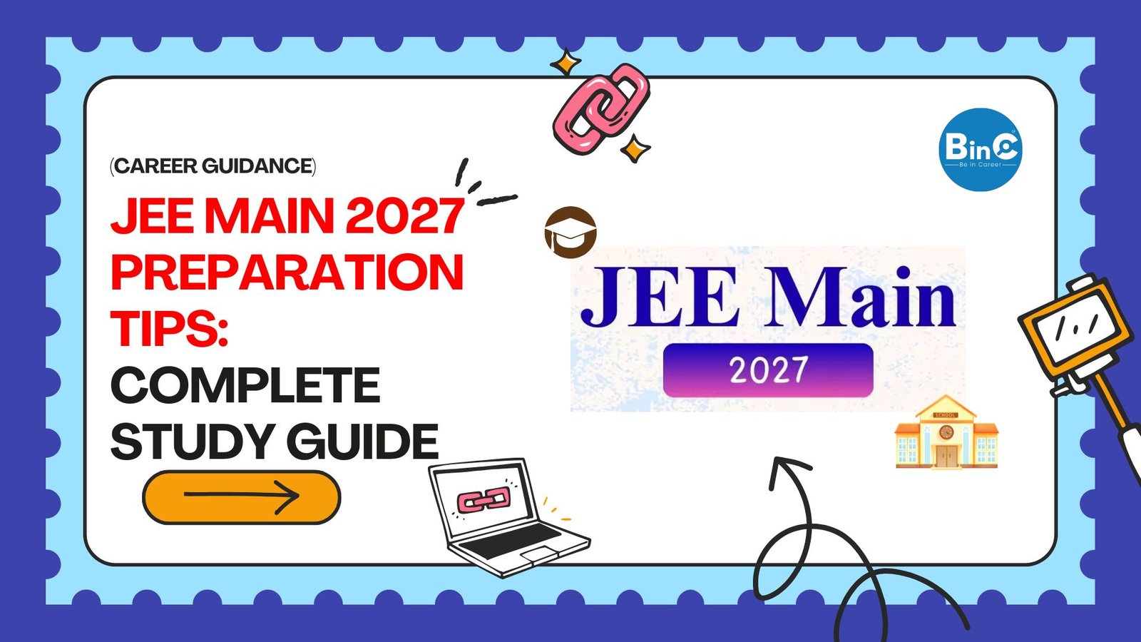 JEE Main 2027 Preparation Tips: Complete Study Guide