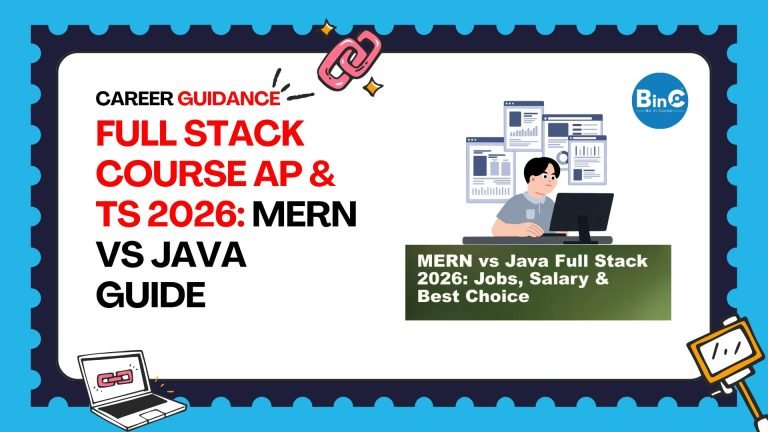 Full Stack Course AP & TS 2026: MERN vs Java Guide