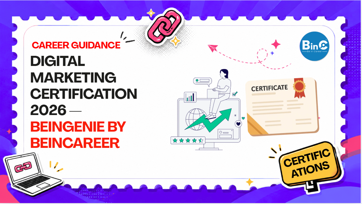 Digital Marketing Certification 2026 — BeinGenie by BeInCareer