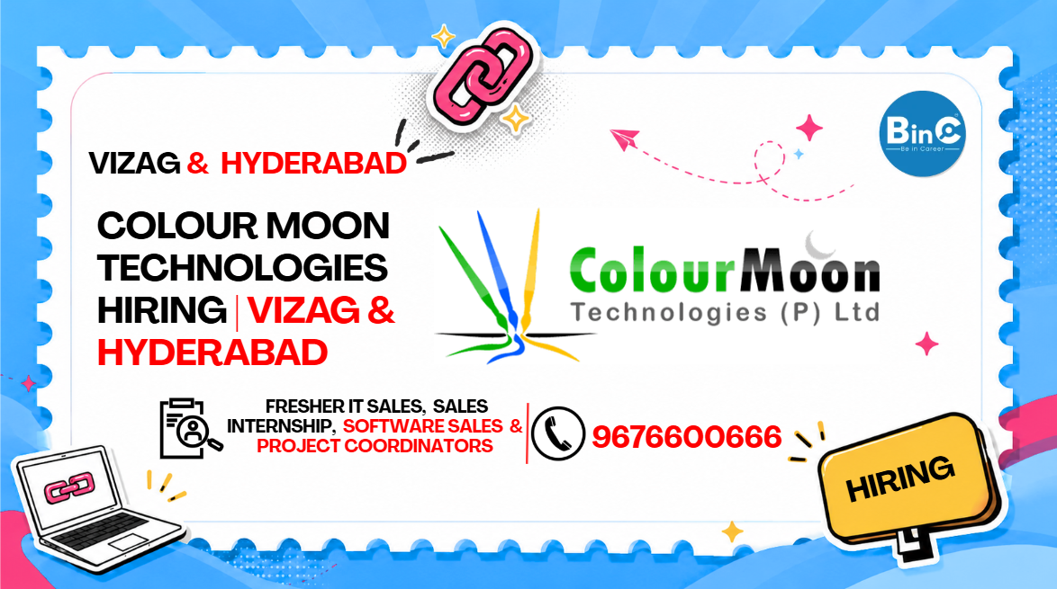 Colour Moon Technologies Hiring | Vizag & Hyderabad