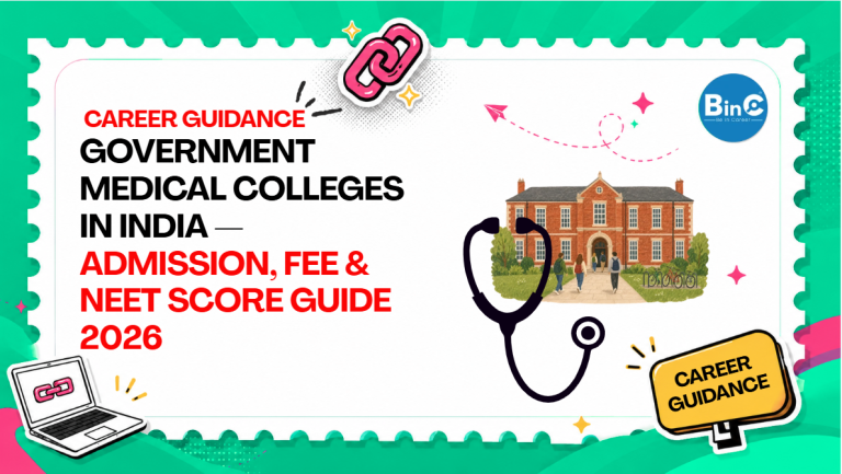 Government Medical Colleges India 2026 — NEET Score, Fee & Admission Guide