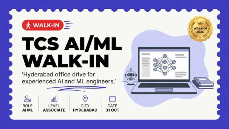 TCS Walk-In Drive Hyderabad — AI/ML Engineer | 31 Oct 2026