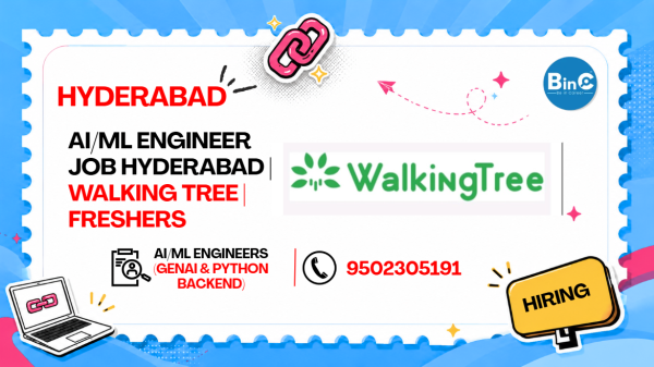 AI/ML Engineer Job Hyderabad | Walking Tree | Freshers