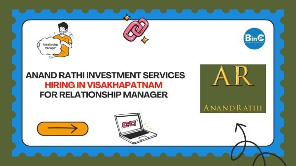 Anand Rathi Investment Hiring In Vizag For Relationship Manager