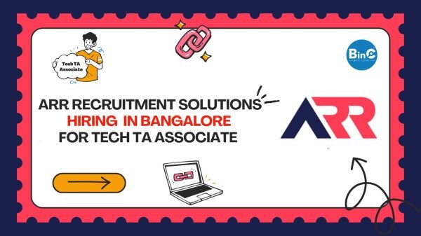 ARR Recruitment Hiring In Bangalore For Tech TA Associate