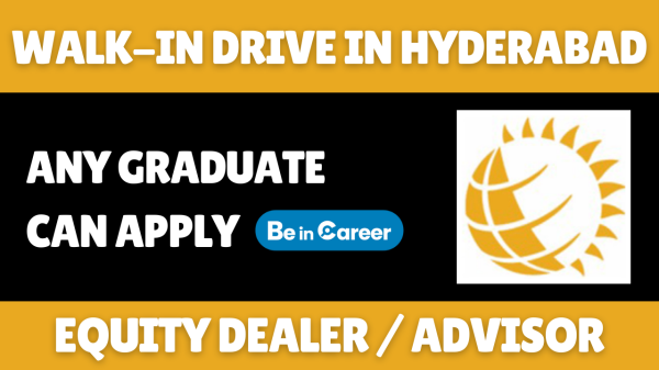 Aditya Birla Money Walk-In Drive In Hyderabad For Equity Dealer