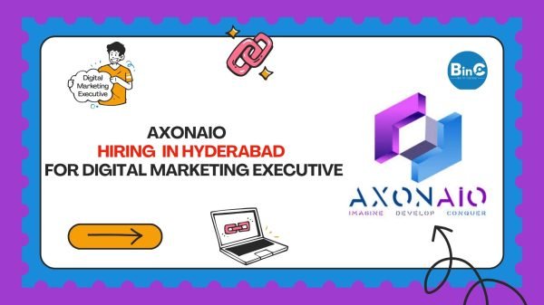 Axonaio Hiring In Hyderabad For Digital Marketing Executive