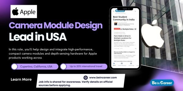 Apple is Hiring Camera Module Design Lead in USA. Apple hiring in Cupertino with high salary, hardware design & global manufacturing exposure.