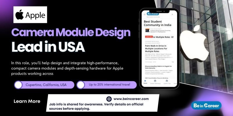 Apple is Hiring Camera Module Design Lead in USA. Apple hiring in Cupertino with high salary, hardware design & global manufacturing exposure.