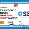 SBI Education Loan 2026 – interest rates from 8.15%, no collateral up to ₹7.5L, loan up to ₹1.5 crore for abroad. Step-by-step guide.