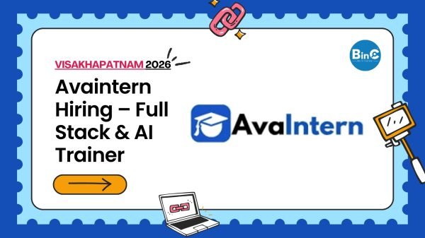 Avaintern hiring Full Stack & AI Trainer in Visakhapatnam. Passionate trainers in Full Stack Development and Artificial Intelligence required