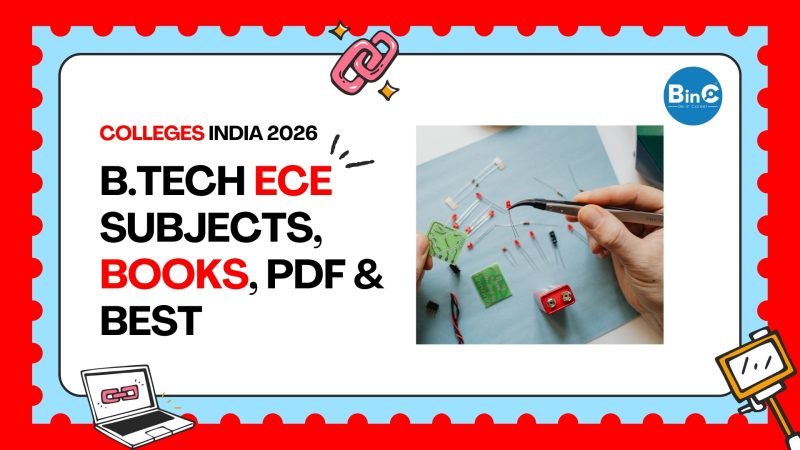 B.Tech ECE guide 2026 All semester subjects, best books, free PDF notes, Imp questions & top colleges in India, AP, Vizag, Hyderabad and USA.