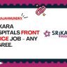 Srikara Hospitals Rajahmundry hiring Front Office Executive (Male). Any Degree. Responsibilities: Patient registration, Appointments,