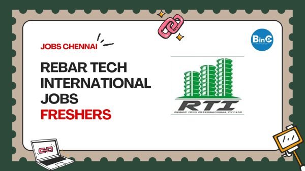 Rebar Tech International Chennai Walk-In 18–25 May 2026 – Rebar Detailers (2+yr), Senior Detailers (5–8+yr), Freshers (2024/25/26).