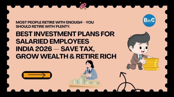 best investment plans salaried employees india 2026 epf ppf nps elss sip index funds fd nsc sukanya samriddhi sovereign gold bonds health insurance 80c tax saving retire rich