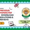 NEET Previous Year Papers PDF 2026 – Solutions & Answer Keys
