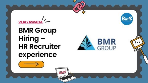 BMR Group Hiring – HR Recruiter | Vijayawada 2026 1–5 years recruitment experience. MBA qualification. Dynamic recruitment professionals.